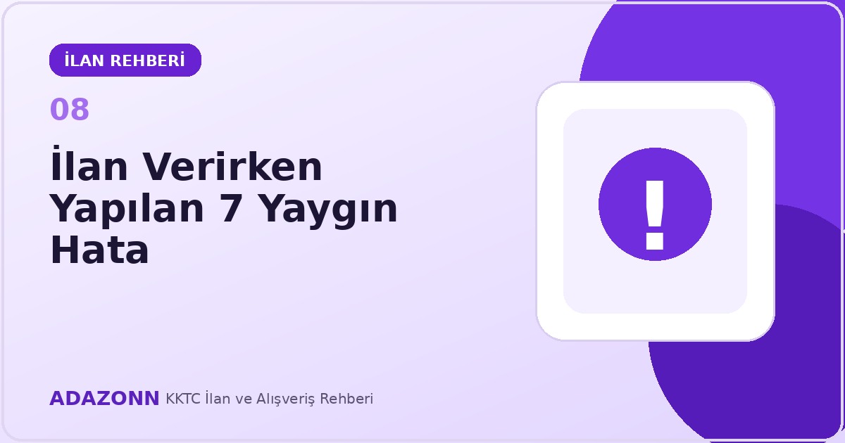 İlan verirken yapılan 7 yaygın hata